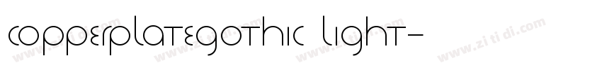 copperplategothic light字体转换